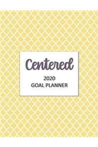 Centered 2020 Goal Planner