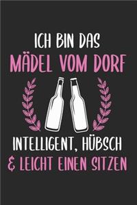 Ich bin das Mädel vom Dorf Intelligent, hübsch & leicht einen sitzen