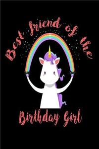 Best Friend Of The Birthday Girl