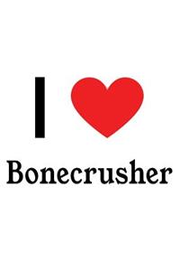 I Love Bonecrusher: Transformers Designer Notebook