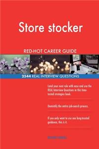 Store stocker RED-HOT Career Guide; 2544 REAL Interview Questions