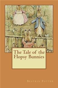 The Tale of the Flopsy Bunnies