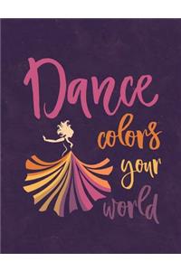 Dance Colors Your World
