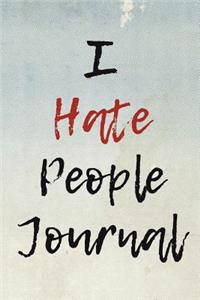 The I Hate People Journal