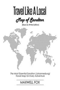 Travel Like a Local - Map of Sandton (Black and White Edition)