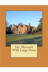 Mr. Meeson's Will