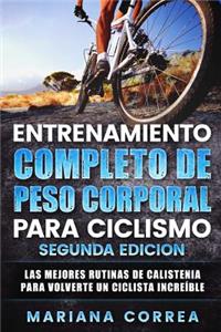 ENTRENAMIENTO COMPLETO De PESO CORPORAL PARA CICLISMO SEGUNDA EDICION