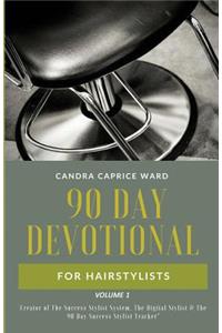 90 Day Devotional for Hairstylists Volume 1
