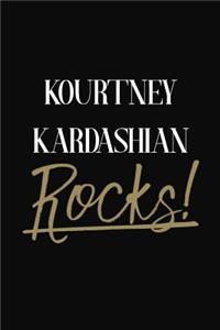 Kourtney Kardashian Rocks!