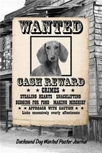 Dachshund Dog Wanted Poster Journal