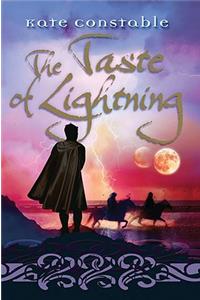 The Taste of Lightning