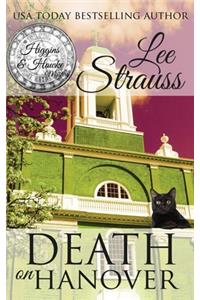 Death on Hanover: a cozy historical 1930s mystery