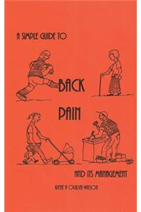 A Simple Guide to Back Pain and its Management