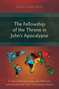 Fellowship of the Throne in John's Apocalypse