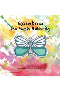 Rainbow the Magic Butterfly