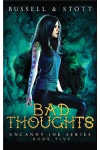 Bad Thoughts