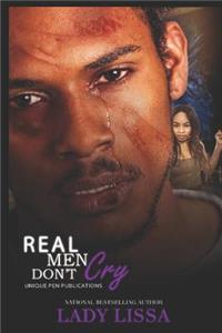 Real Men Don't Cry
