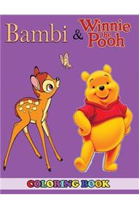 Bambi and Winnie the Pooh Coloring Book: 2 in 1 Coloring Book for Kids and Adults, Activity Book, Great Starter Book for Children with Fun, Easy, and Relaxing Coloring Pages