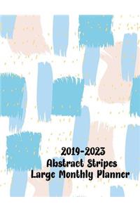 2019-2023 Abstract Stripes Large Monthly Planner
