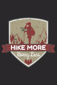 Hike More Worry Less