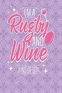 I'm a Rugby and Wine Kind of Girl
