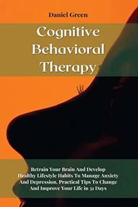 Cognitive Behavioral Therapy