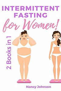 Intermittent Fasting for Women - 2 Books in 1