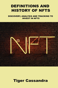 Definitions and History of Nfts