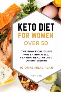 Keto Diet for Women Over 50