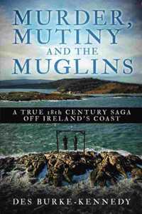 Murder, Mutiny and the Muglins