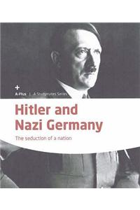 Hitler and Nazi Germany: