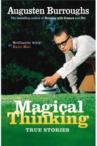 Magical Thinking