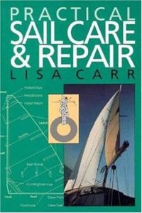 Practical Sail Care and Repair