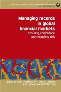 Managing Records in Global Financial Markets