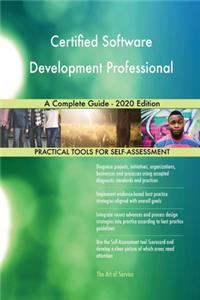 Certified Software Development Professional A Complete Guide - 2020 Edition