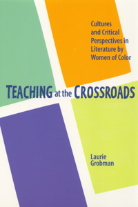 Teaching at the Crossroads