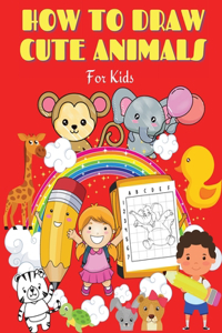 How to draw Cute Animals for Kids