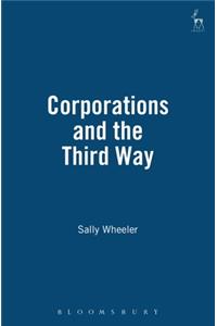 Corporations and the Third Way