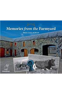 Memories from the Farmyard