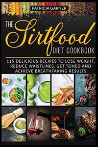 The Sirtfood Diet Cookbook