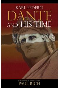 Dante & His Time