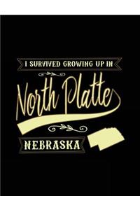 I Survived Growing Up In North Platte Nebraska