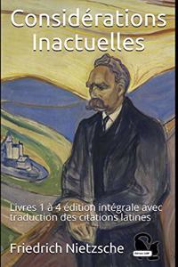 Considérations Inactuelles