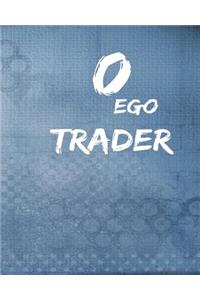 0 Ego Trader