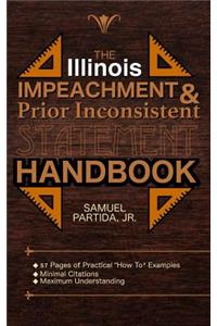 Illinois Impeachment & Prior Inconsistent Statement Handbook