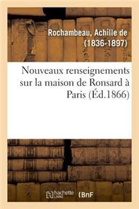 Nouveaux Renseignements Sur La Maison de Ronsard À Paris