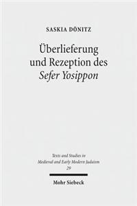 Uberlieferung Und Rezeption Des Sefer Yosippon