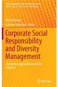 Corporate Social Responsibility and Diversity Management