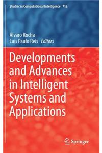 Developments and Advances in Intelligent Systems and Applications