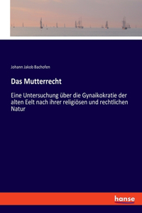 Mutterrecht